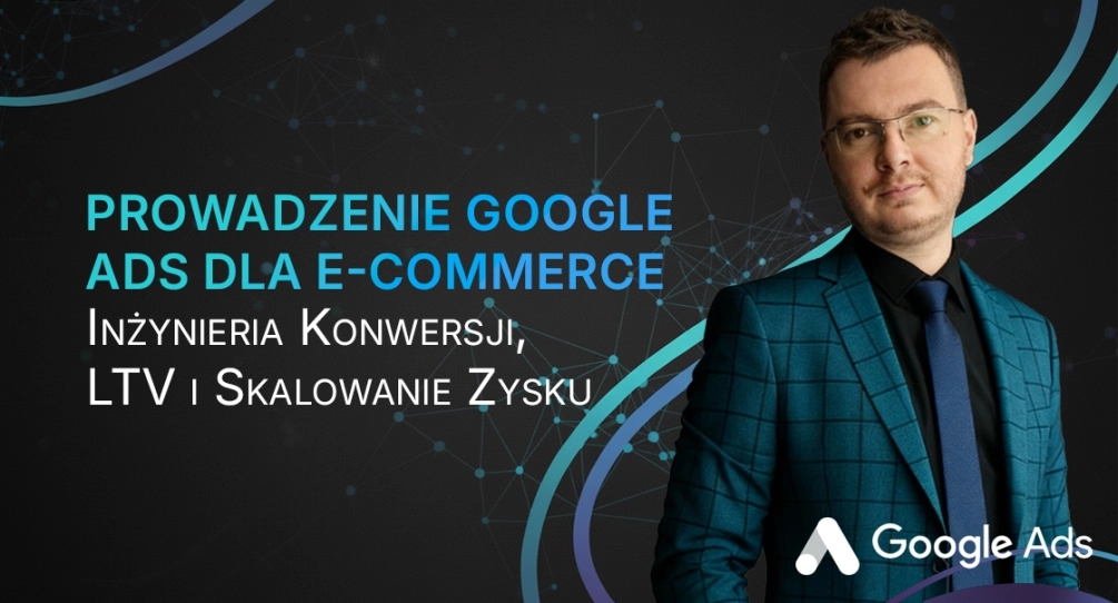 Prowadzenie Google Ads dla E-commerce